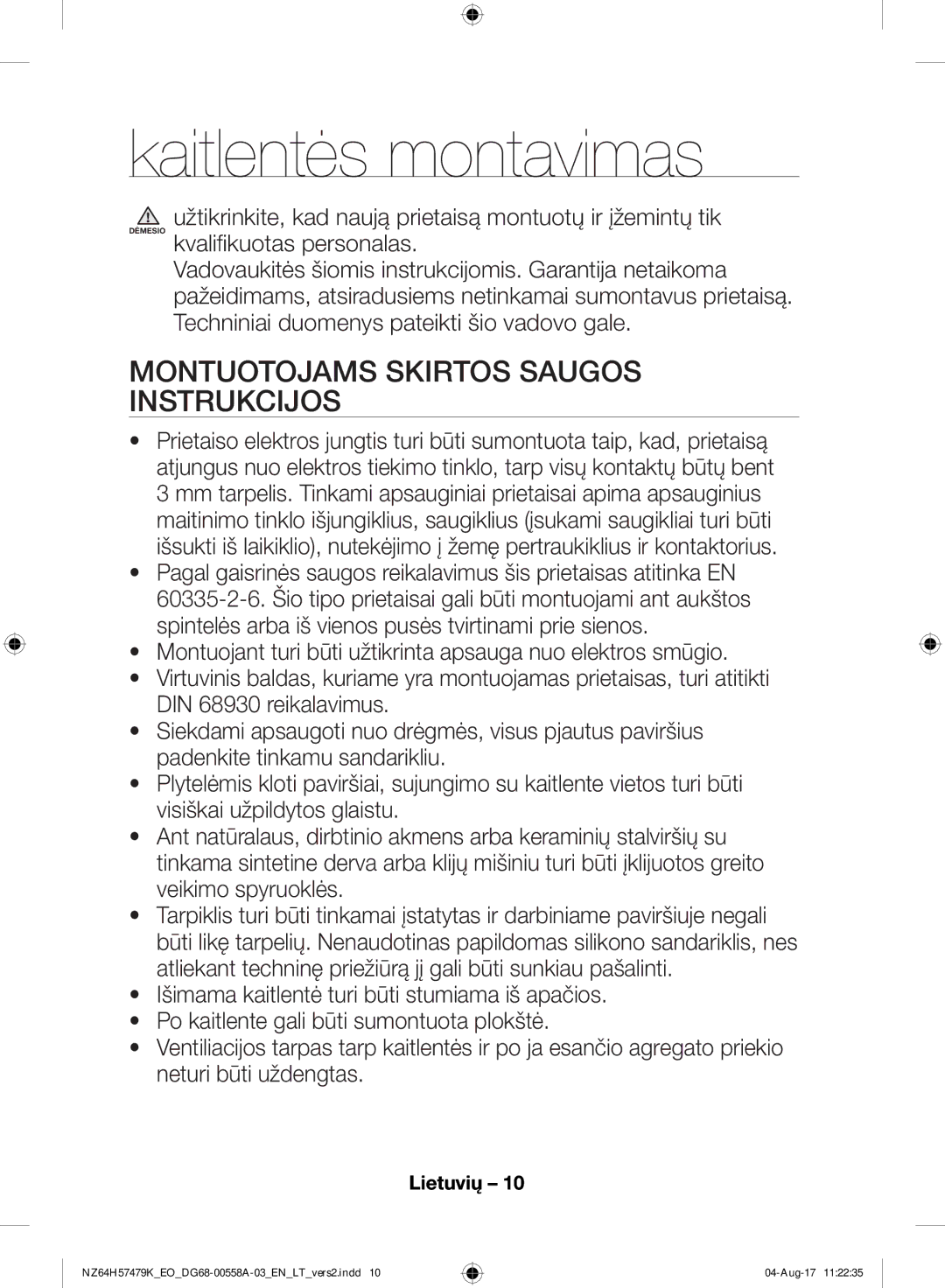 Samsung NZ64H57477K/EO manual Kaitlentės montavimas, Montuotojams Skirtos Saugos Instrukcijos 