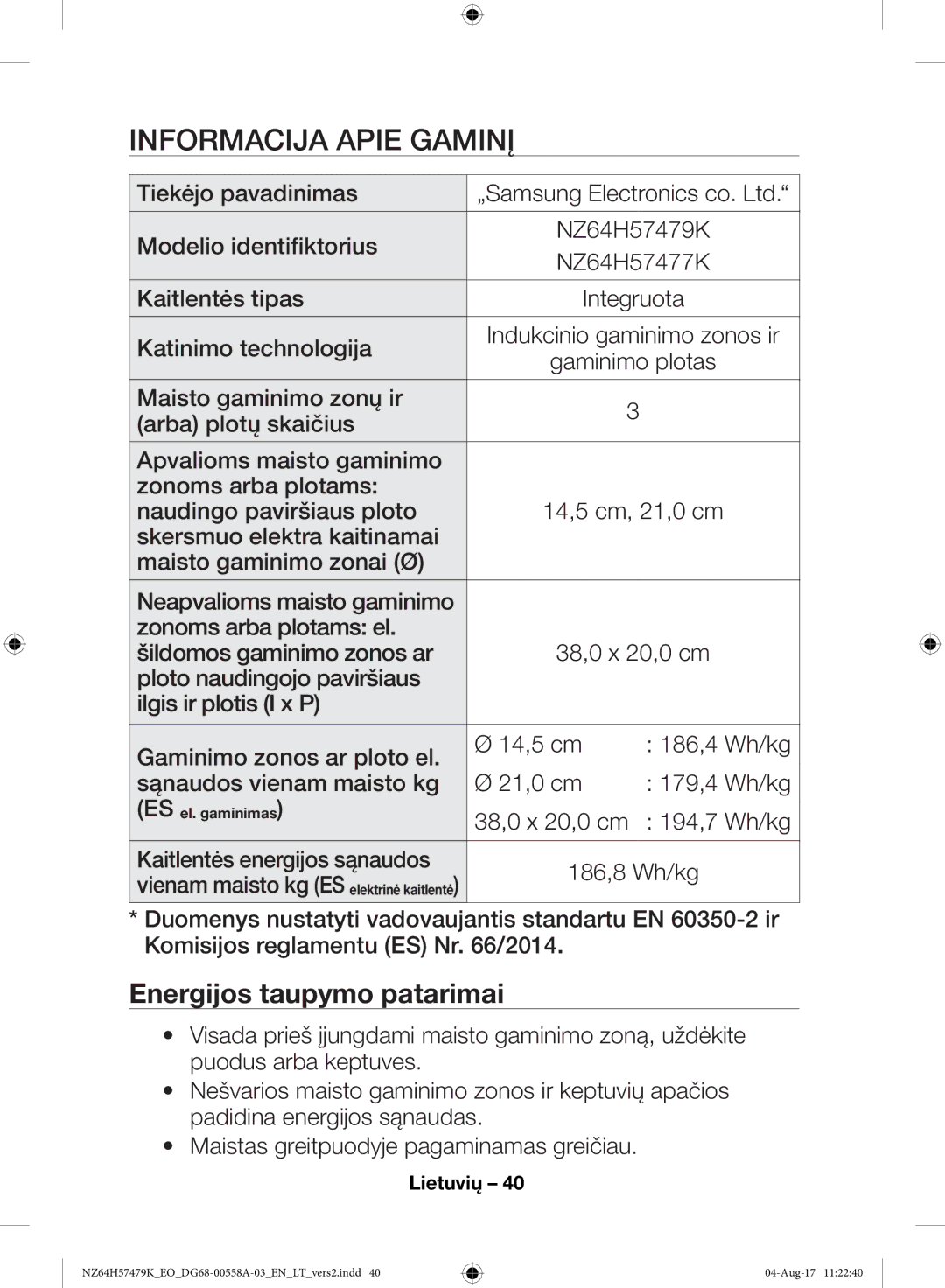 Samsung NZ64H57477K/EO manual Informacija Apie Gaminį, Energijos taupymo patarimai 