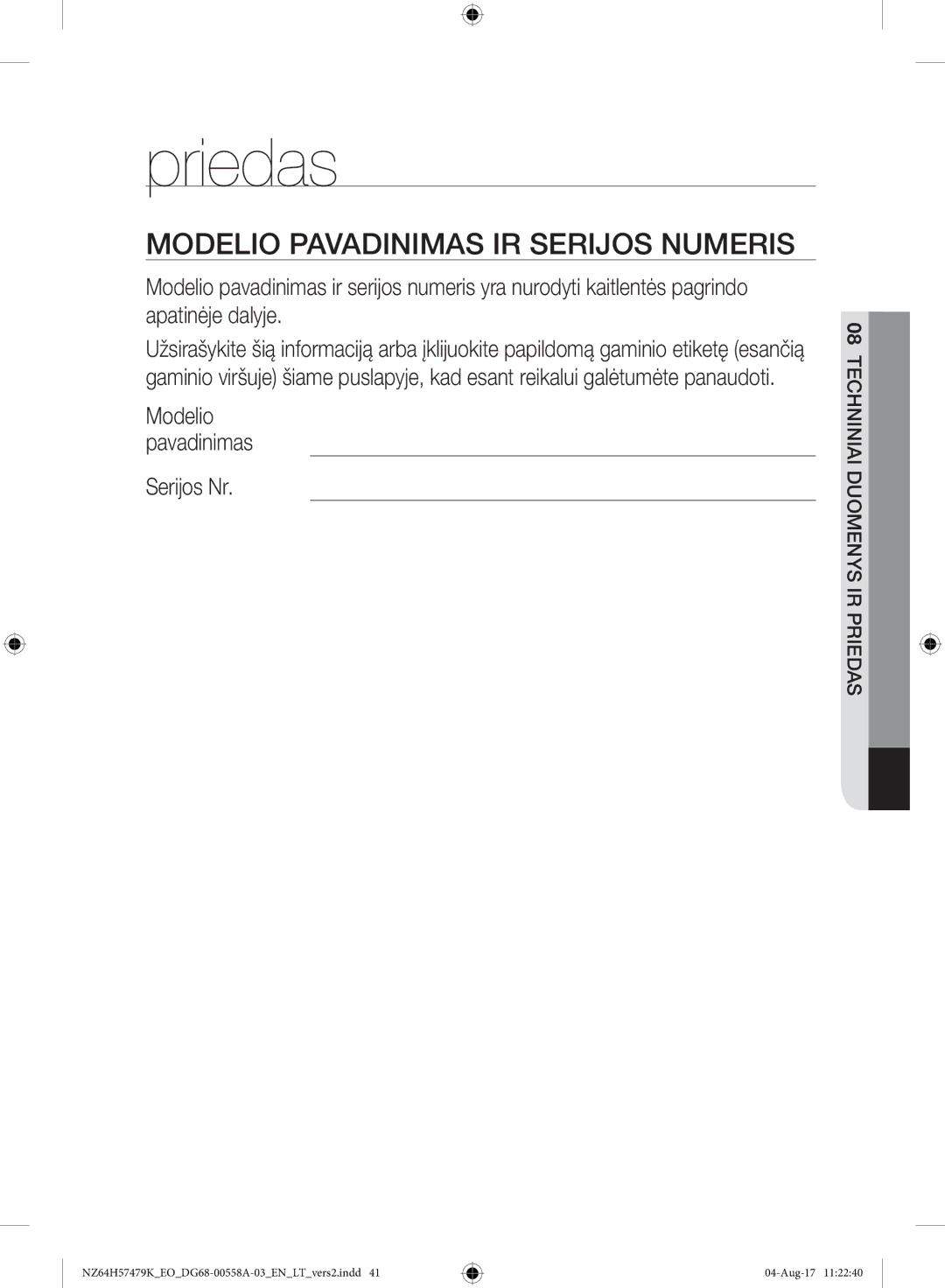 Samsung NZ64H57477K/EO manual Priedas, Modelio Pavadinimas IR Serijos Numeris 