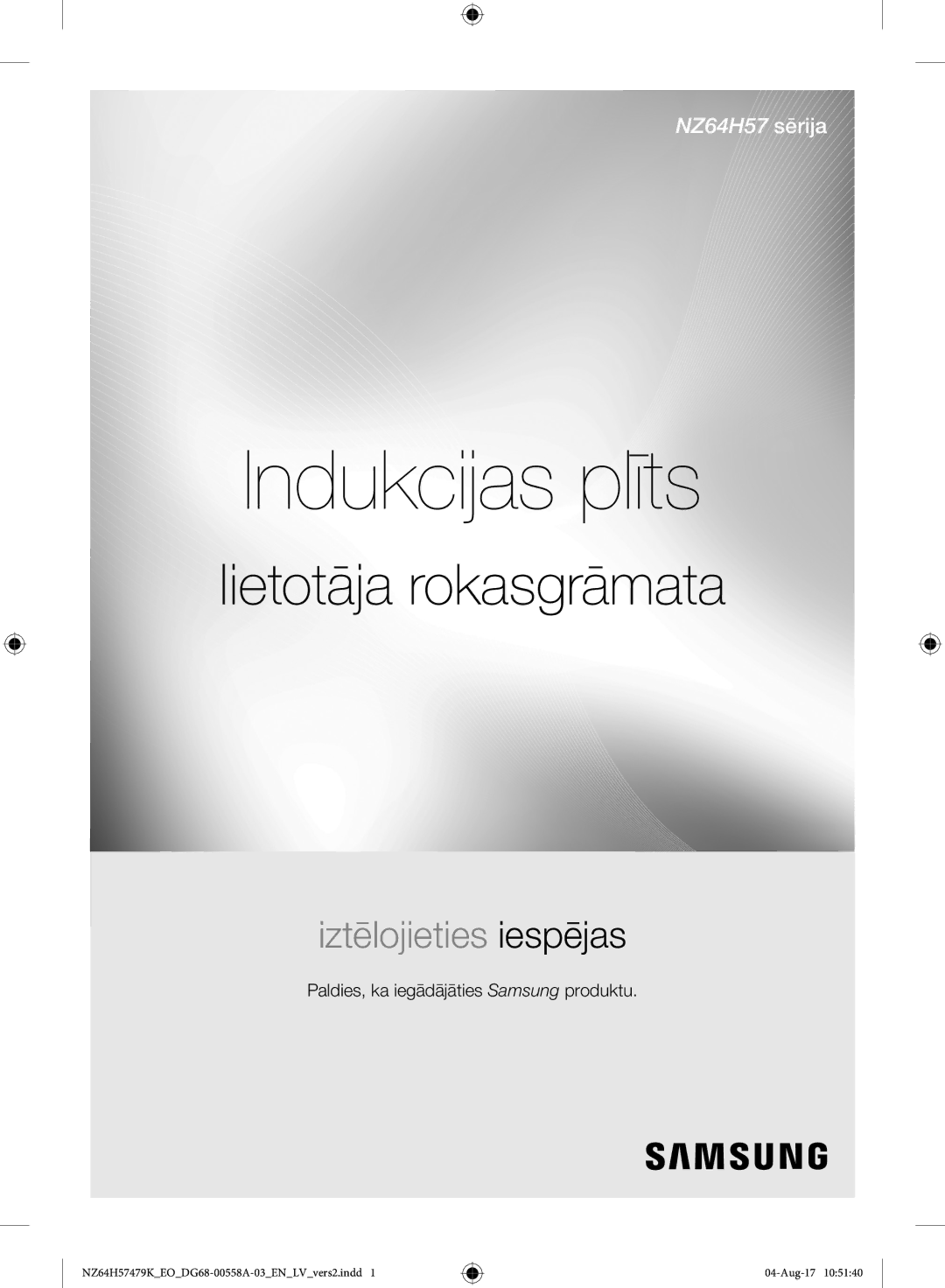 Samsung NZ64H57477K/EO manual Indukcijas plīts 