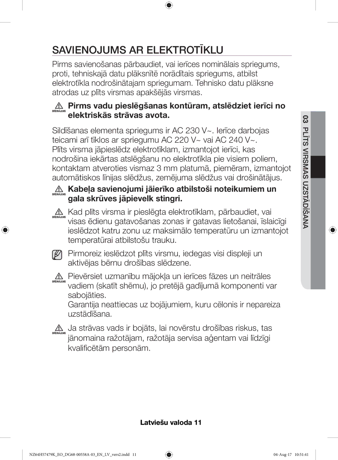 Samsung NZ64H57477K/EO manual Savienojums AR Elektrotīklu, Kvalificētām personām 