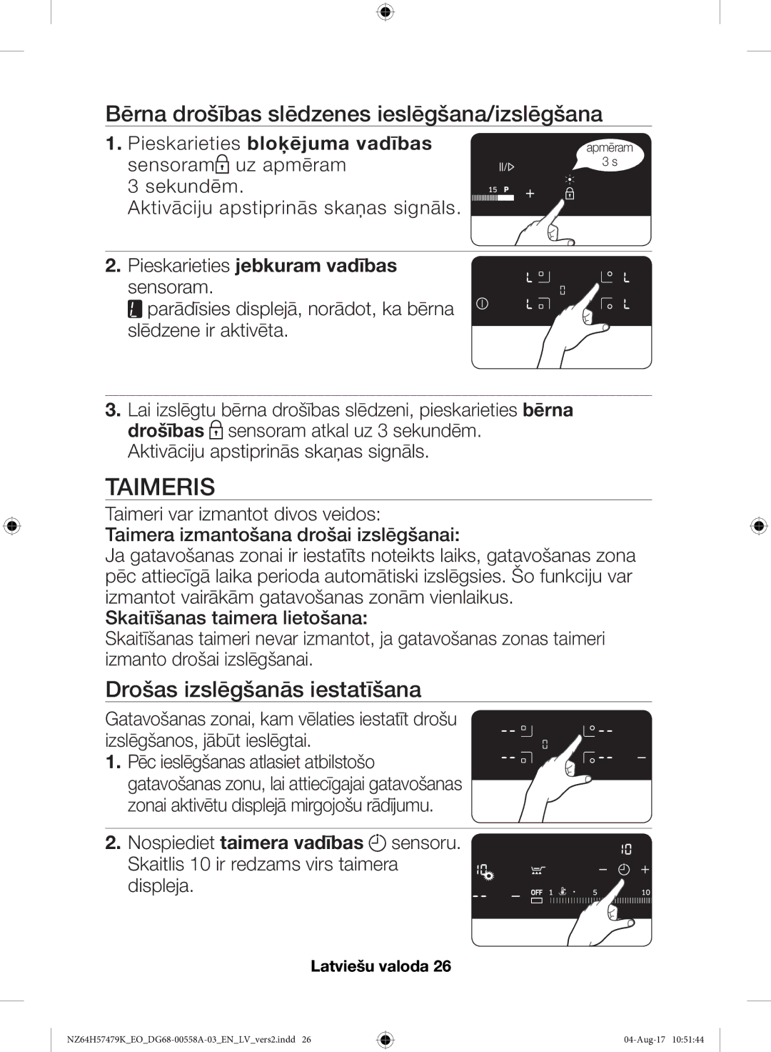 Samsung NZ64H57477K/EO manual Taimeris, Bērna drošības slēdzenes ieslēgšana/izslēgšana, Drošas izslēgšanās iestatīšana 