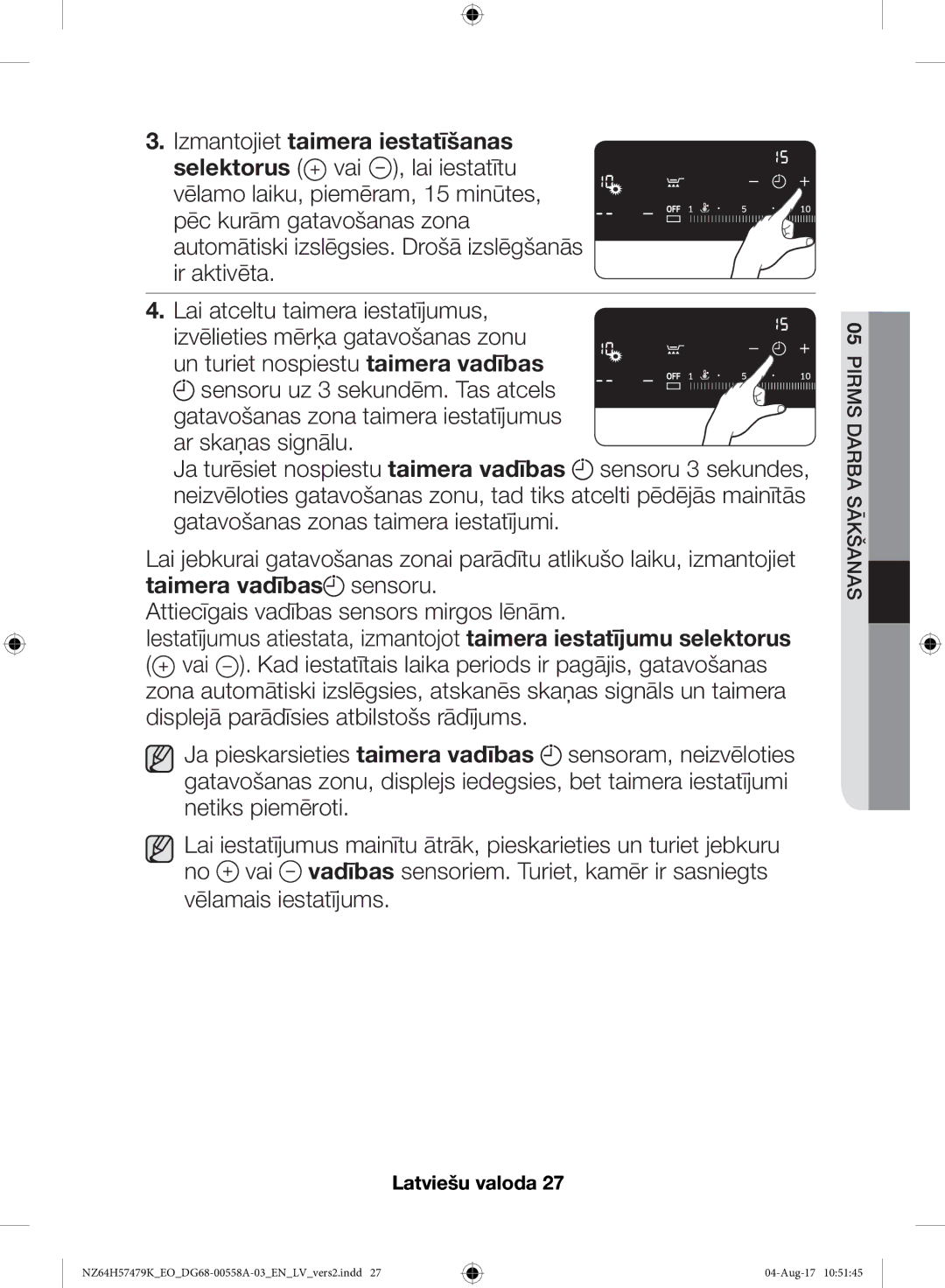 Samsung NZ64H57477K/EO manual Pirms Darba Sākšanas 