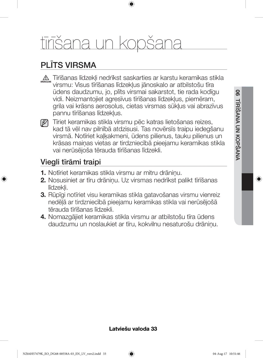 Samsung NZ64H57477K/EO manual Tīrīšana un kopšana, Plīts Virsma, Viegli tīrāmi traipi 