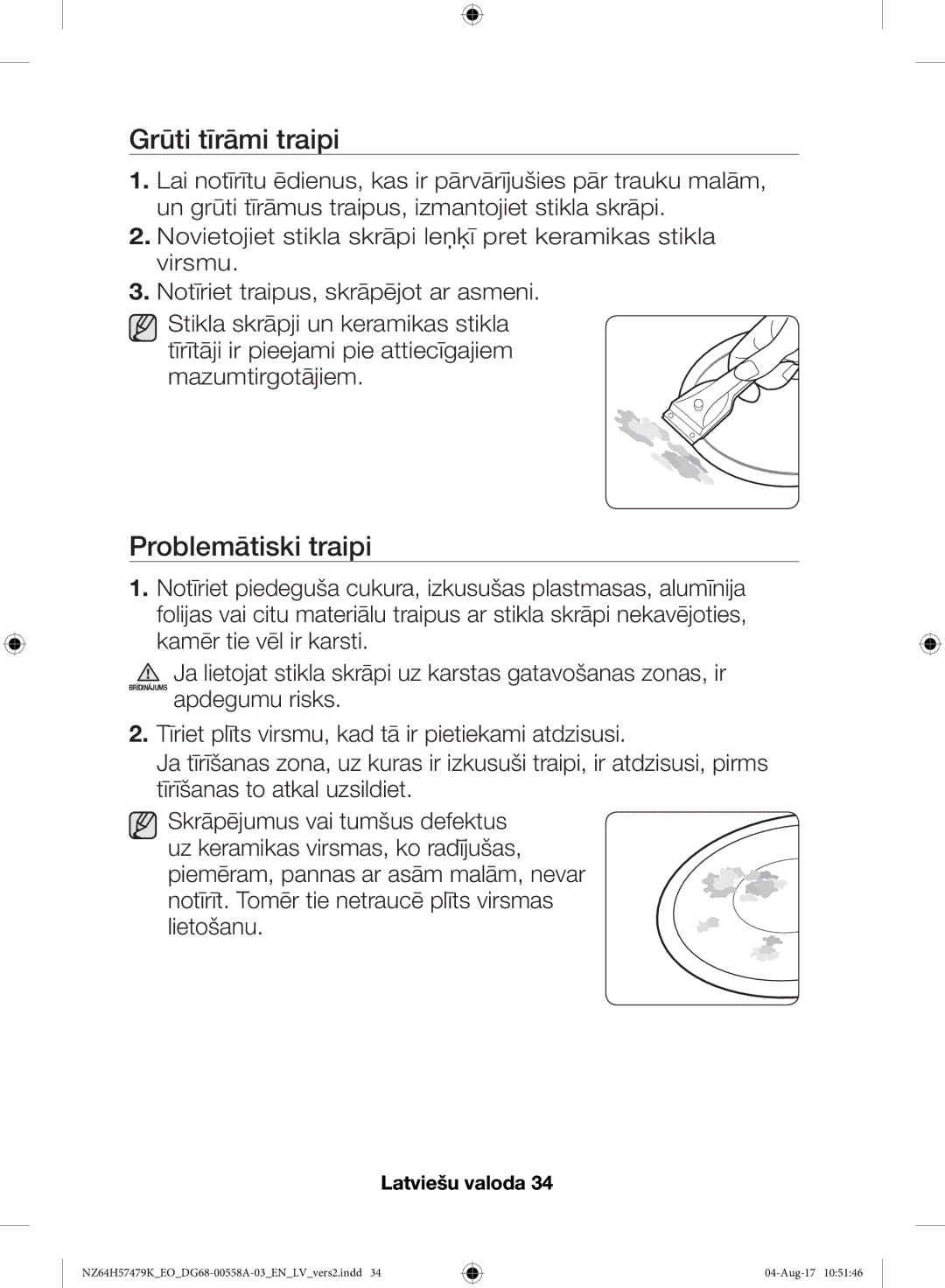 Samsung NZ64H57477K/EO manual Grūti tīrāmi traipi, Problemātiski traipi 