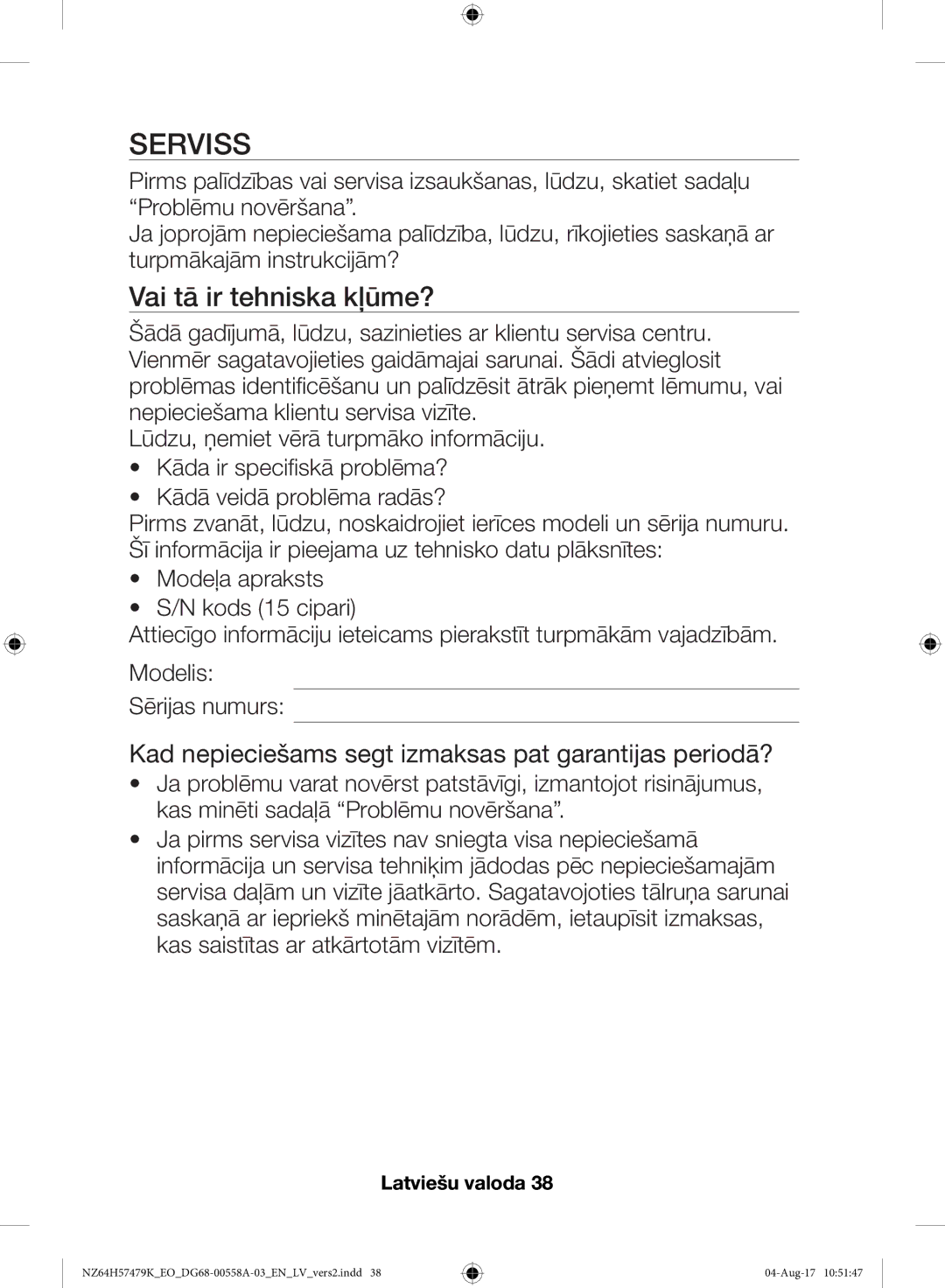 Samsung NZ64H57477K/EO manual Serviss, Vai tā ir tehniska kļūme? 