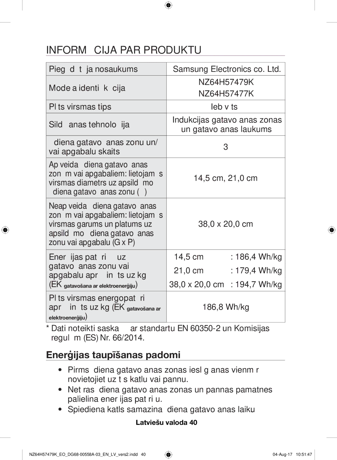 Samsung NZ64H57477K/EO manual Informācija PAR Produktu, Enerģijas taupīšanas padomi 