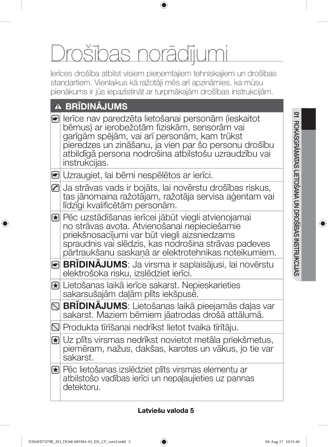 Samsung NZ64H57477K/EO manual Drošības norādījumi 