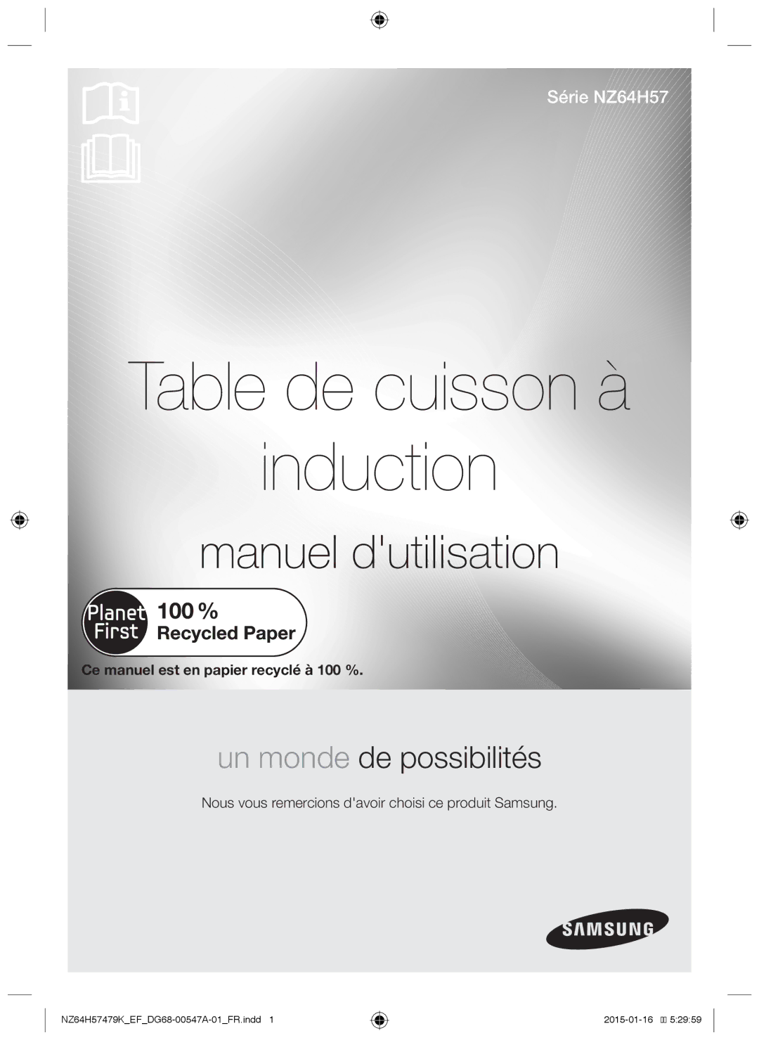 Samsung NZ64H57479K/EF manual Table de cuisson à Induction 