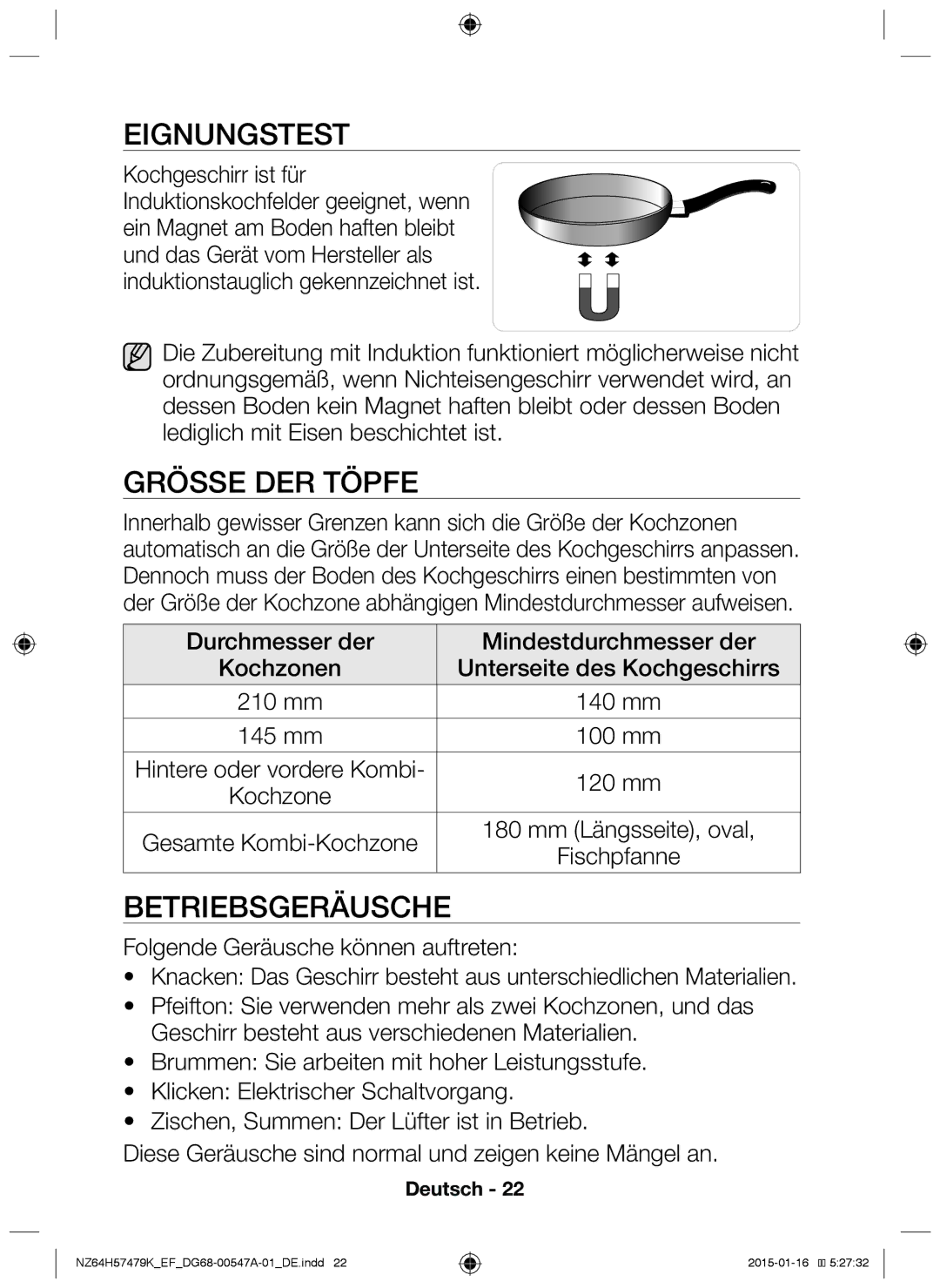 Samsung NZ64H57479K/EF manual Eignungstest, GröSSe der Töpfe, Betriebsgeräusche, Kochzone 