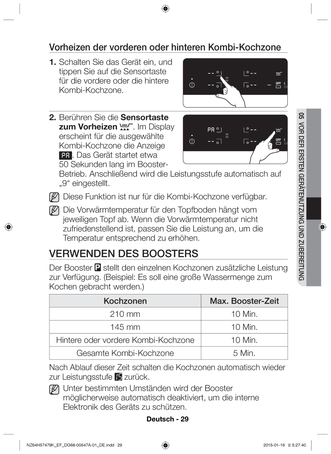 Samsung NZ64H57479K/EF manual Verwenden des Boosters, Vorheizen der vorderen oder hinteren Kombi-Kochzone 