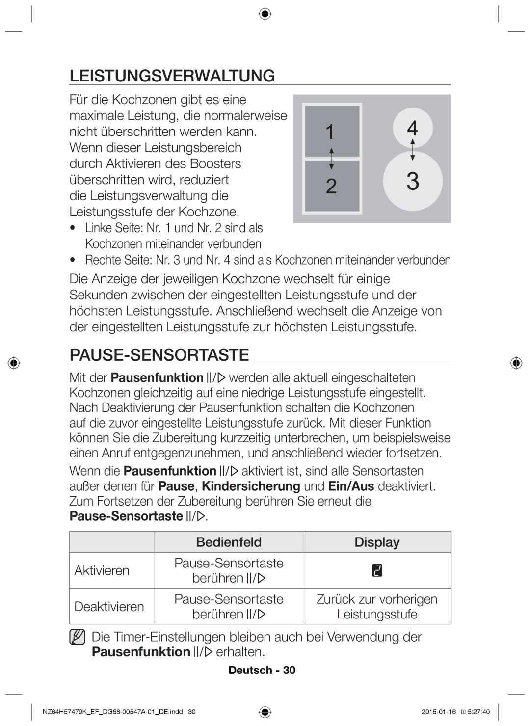 Samsung NZ64H57479K/EF manual Leistungsverwaltung, Pause-Sensortaste, Berühren Deaktivieren 