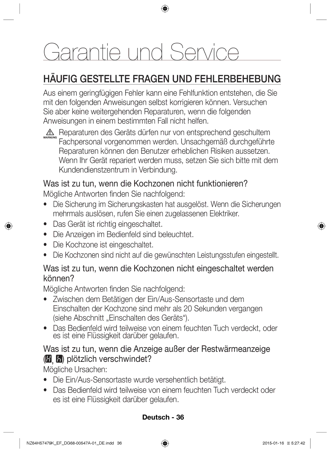 Samsung NZ64H57479K/EF manual Garantie und Service, Häufig gestellte Fragen und Fehlerbehebung 