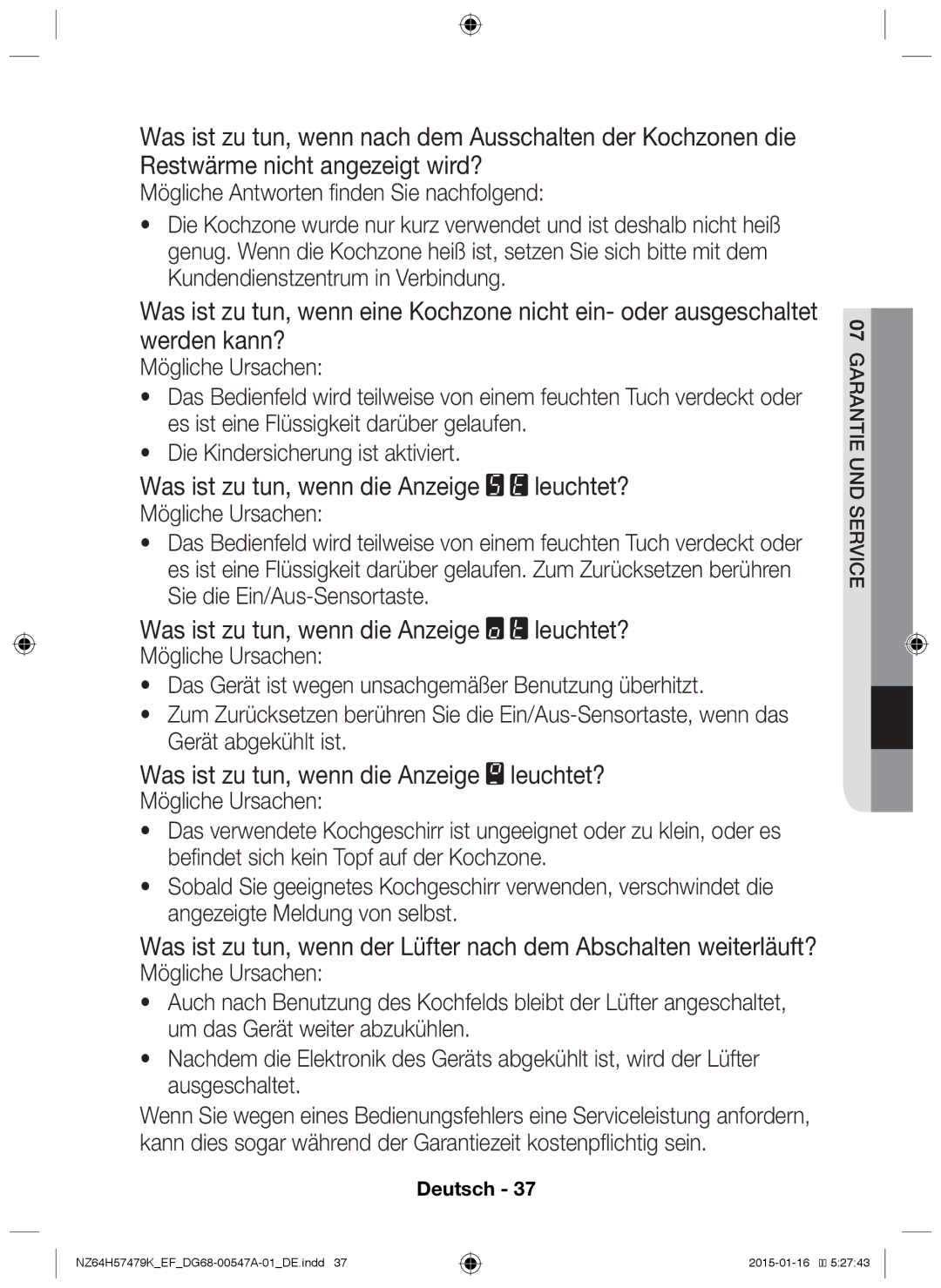 Samsung NZ64H57479K/EF manual Was ist zu tun, wenn die Anzeige leuchtet? 