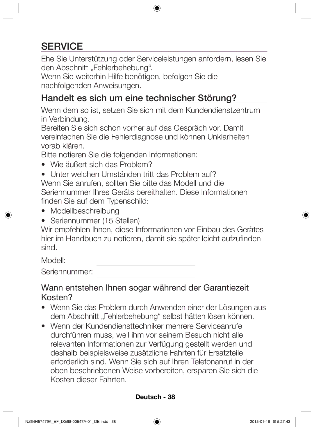 Samsung NZ64H57479K/EF manual Handelt es sich um eine technischer Störung? 