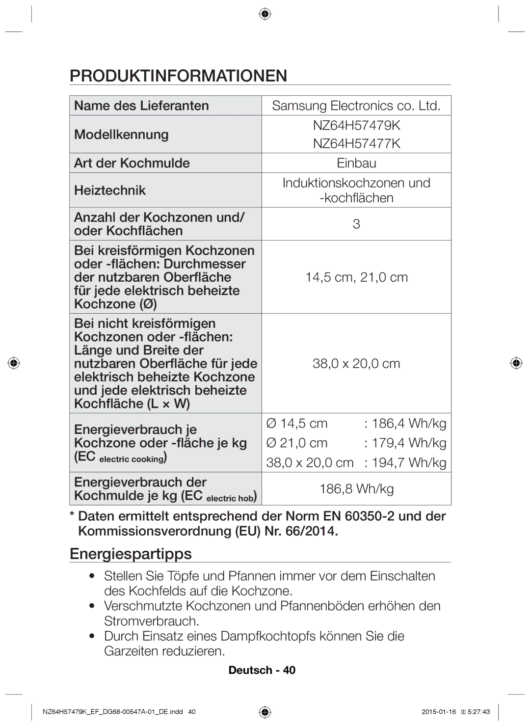 Samsung NZ64H57479K/EF manual Produktinformationen, Name des Lieferanten Modellkennung, Art der Kochmulde 