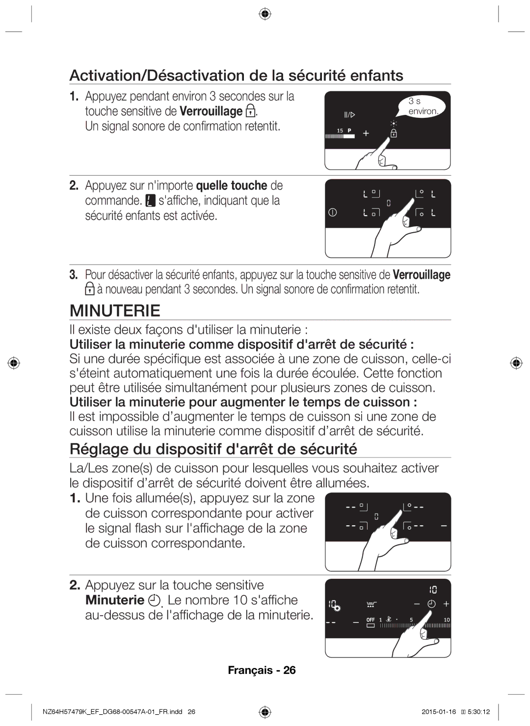 Samsung NZ64H57479K/EF Minuterie, Activation/Désactivation de la sécurité enfants, Appuyez sur nimporte quelle touche de 