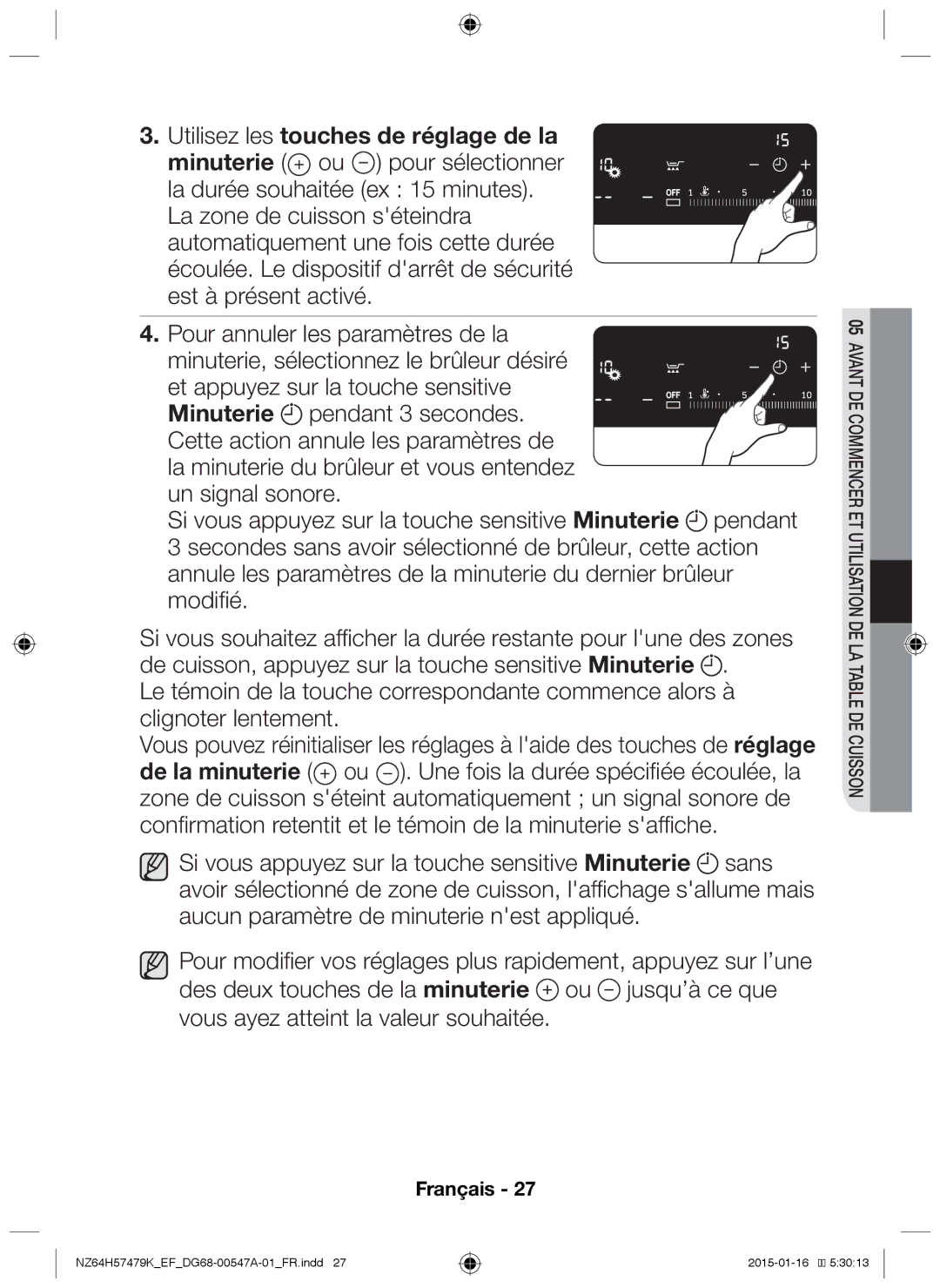 Samsung NZ64H57479K/EF manual Utilisez les touches de réglage de la 