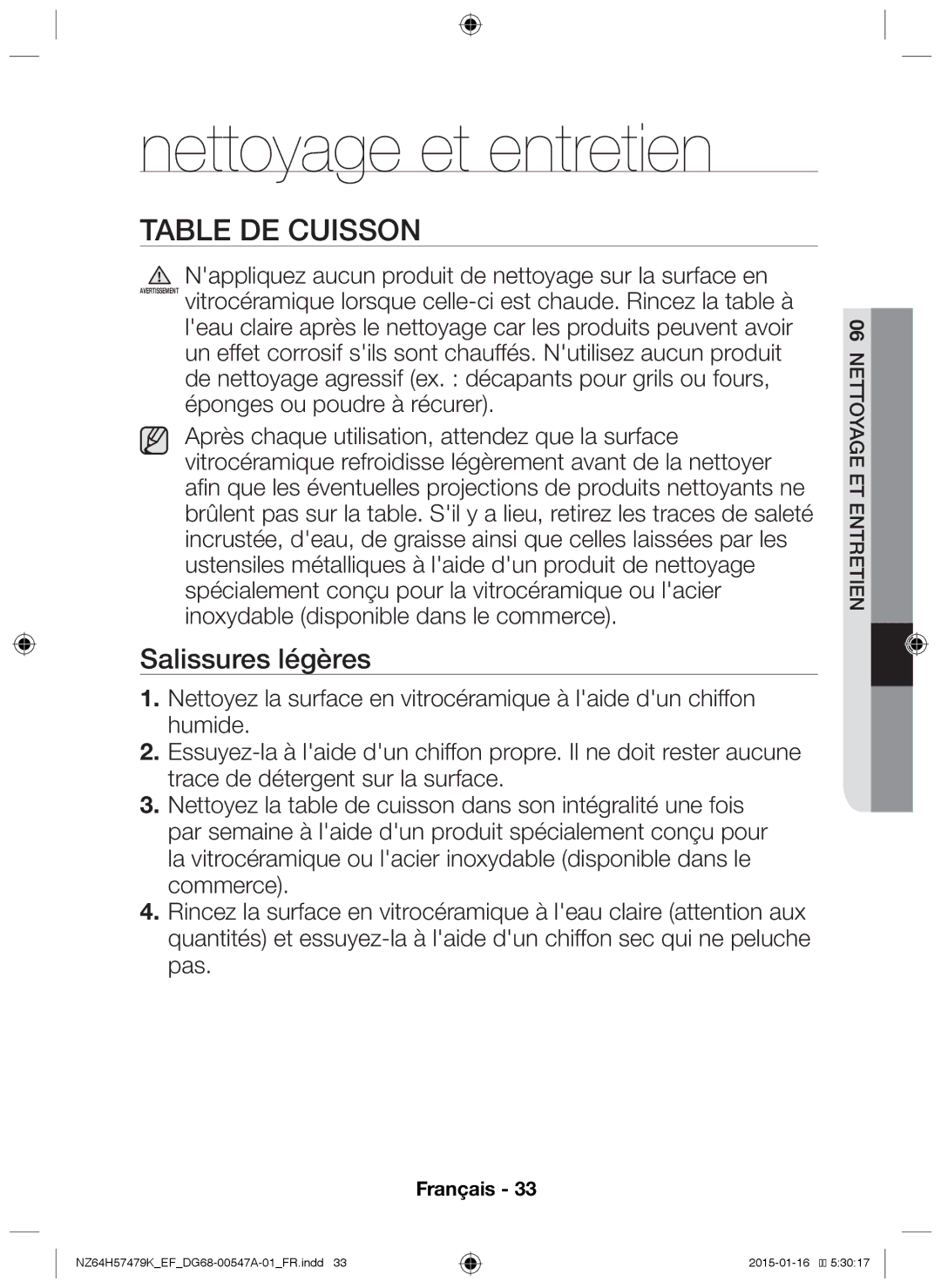 Samsung NZ64H57479K/EF manual Nettoyage et entretien, Table de cuisson, Salissures légères 