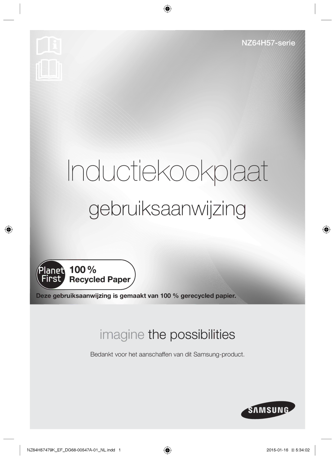 Samsung NZ64H57479K/EF manual Inductiekookplaat 