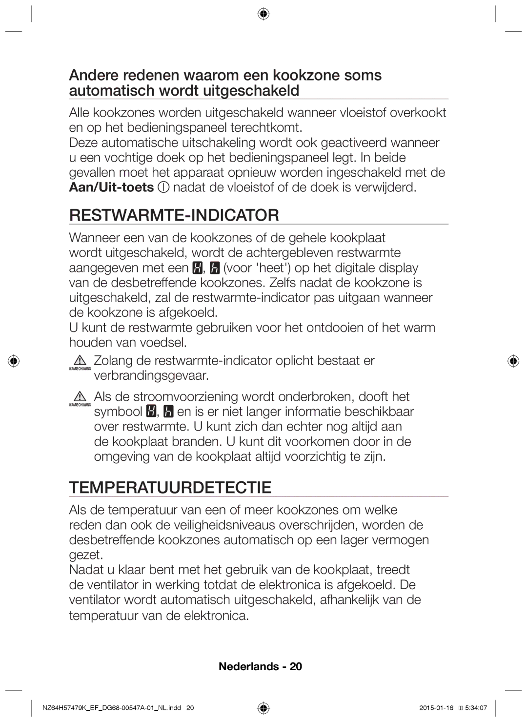 Samsung NZ64H57479K/EF manual Restwarmte-indicator, Temperatuurdetectie 