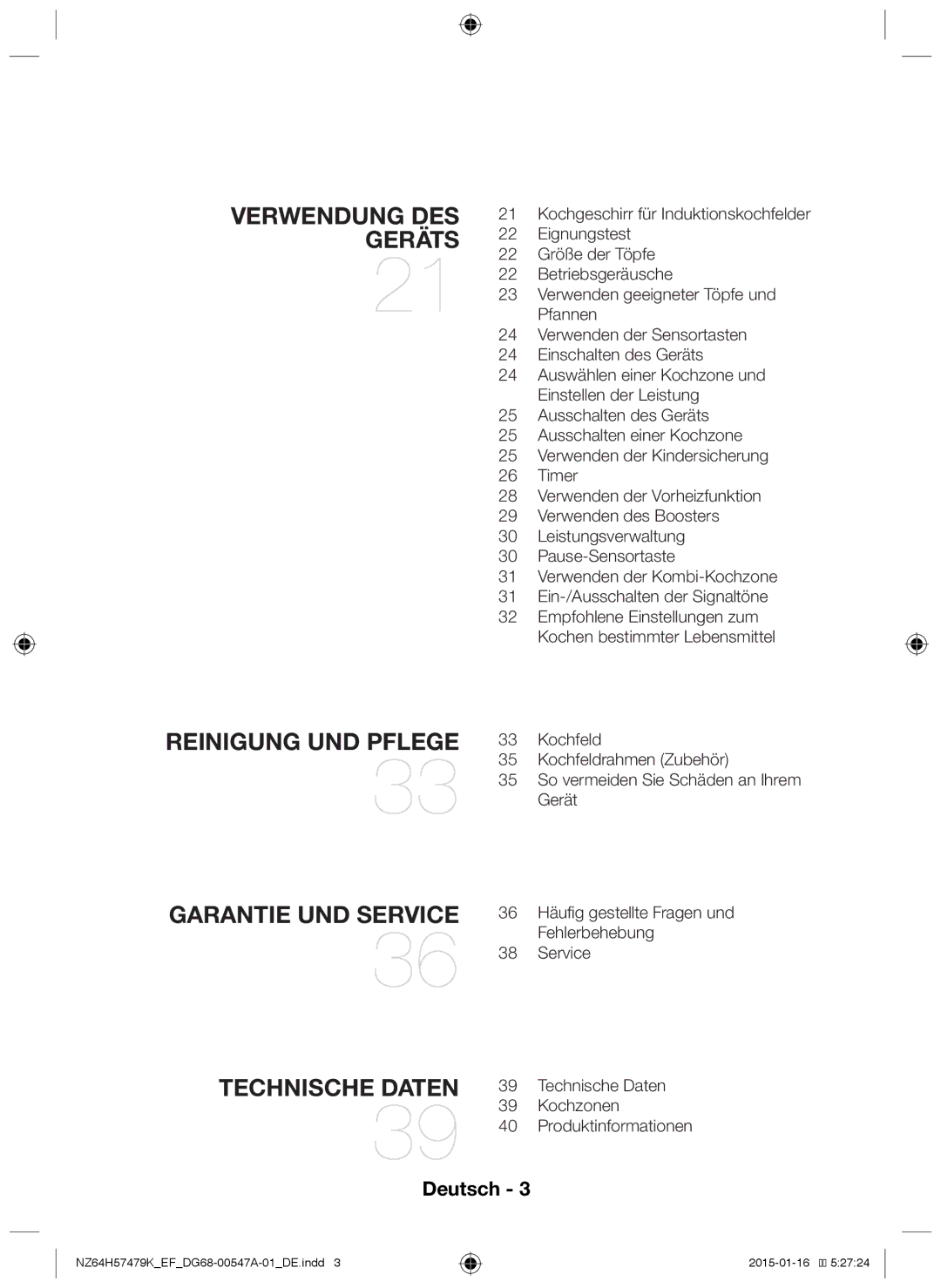 Samsung NZ64H57479K/EF manual Verwendung des Geräts, Reinigung und Pflege Garantie und Service Technische Daten 