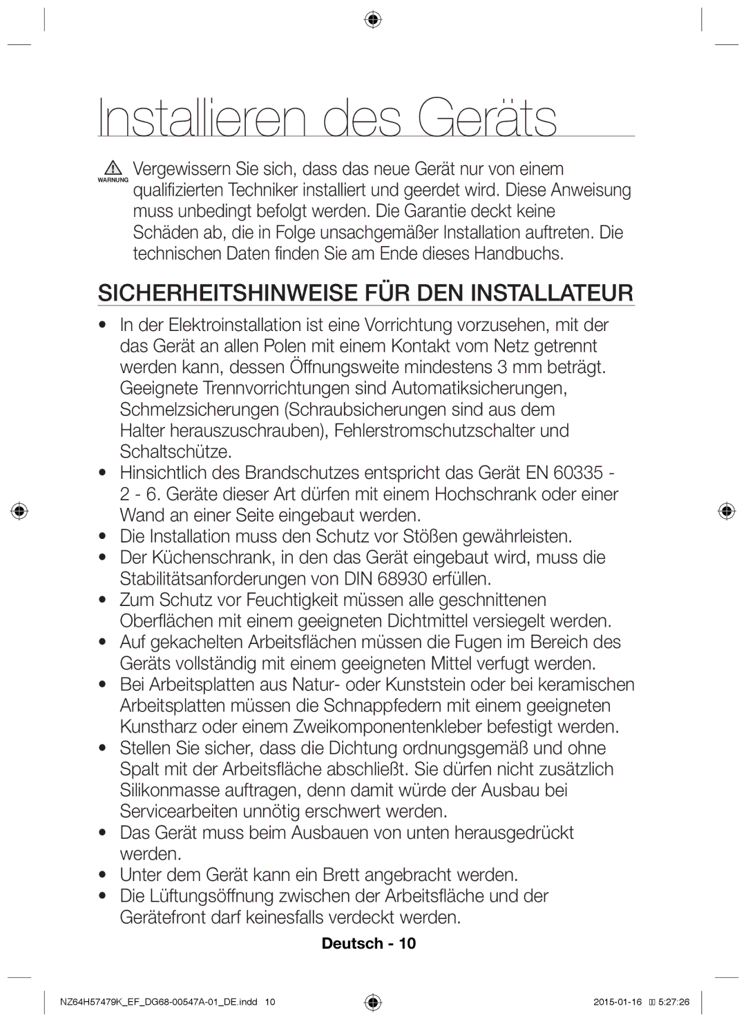 Samsung NZ64H57479K/EF manual Installieren des Geräts, Sicherheitshinweise für den Installateur 