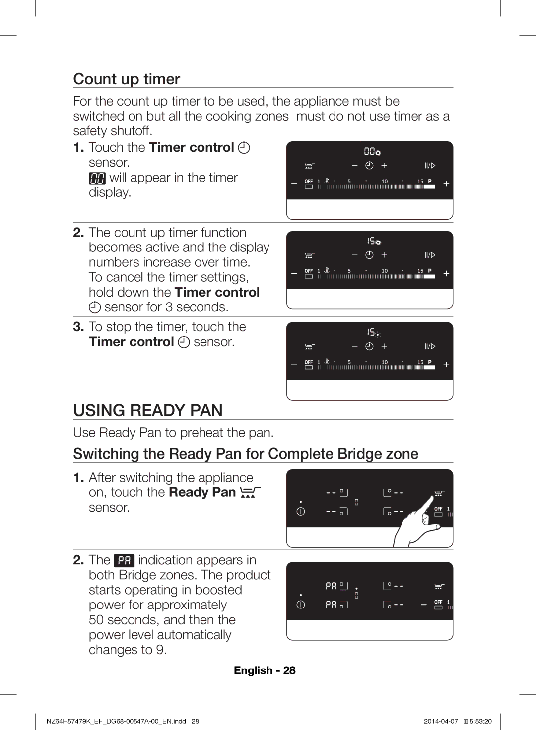 Samsung NZ64H57479K/EF manual Using Ready PAN, Count up timer, Switching the Ready Pan for Complete Bridge zone 