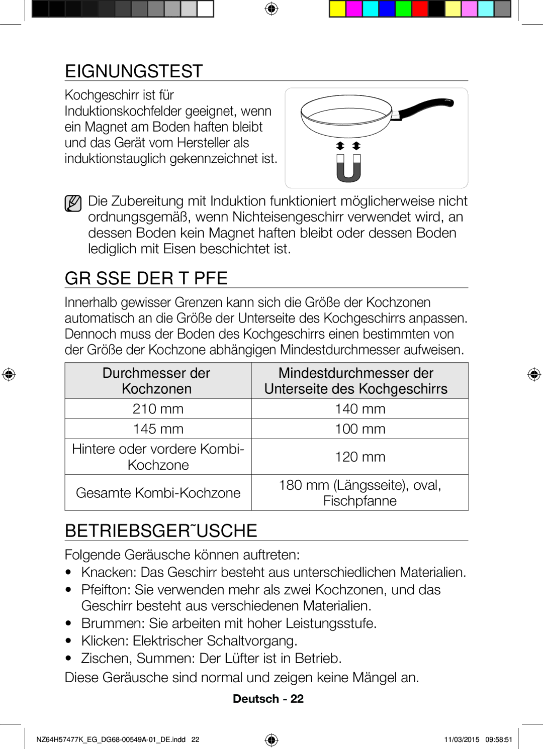 Samsung NZ64H57479K/EG, NZ64H57477K/EG manual Eignungstest, Grösse DER Töpfe, Betriebsgeräusche, 120 mm, Kochzone 