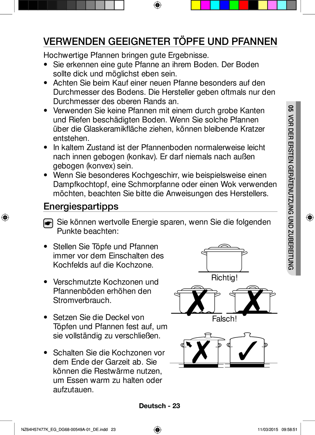 Samsung NZ64H57477K/EG, NZ64H57479K/EG manual Verwenden Geeigneter Töpfe UND Pfannen, Energiespartipps 