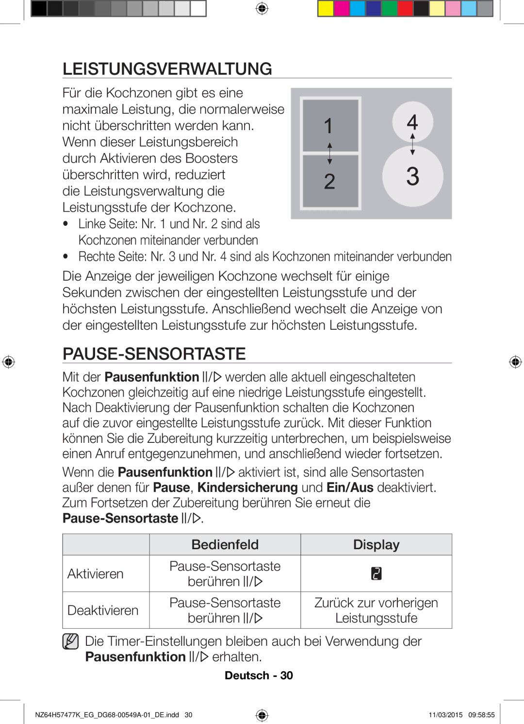 Samsung NZ64H57479K/EG, NZ64H57477K/EG manual Leistungsverwaltung, Pause-Sensortaste, Berühren Deaktivieren 