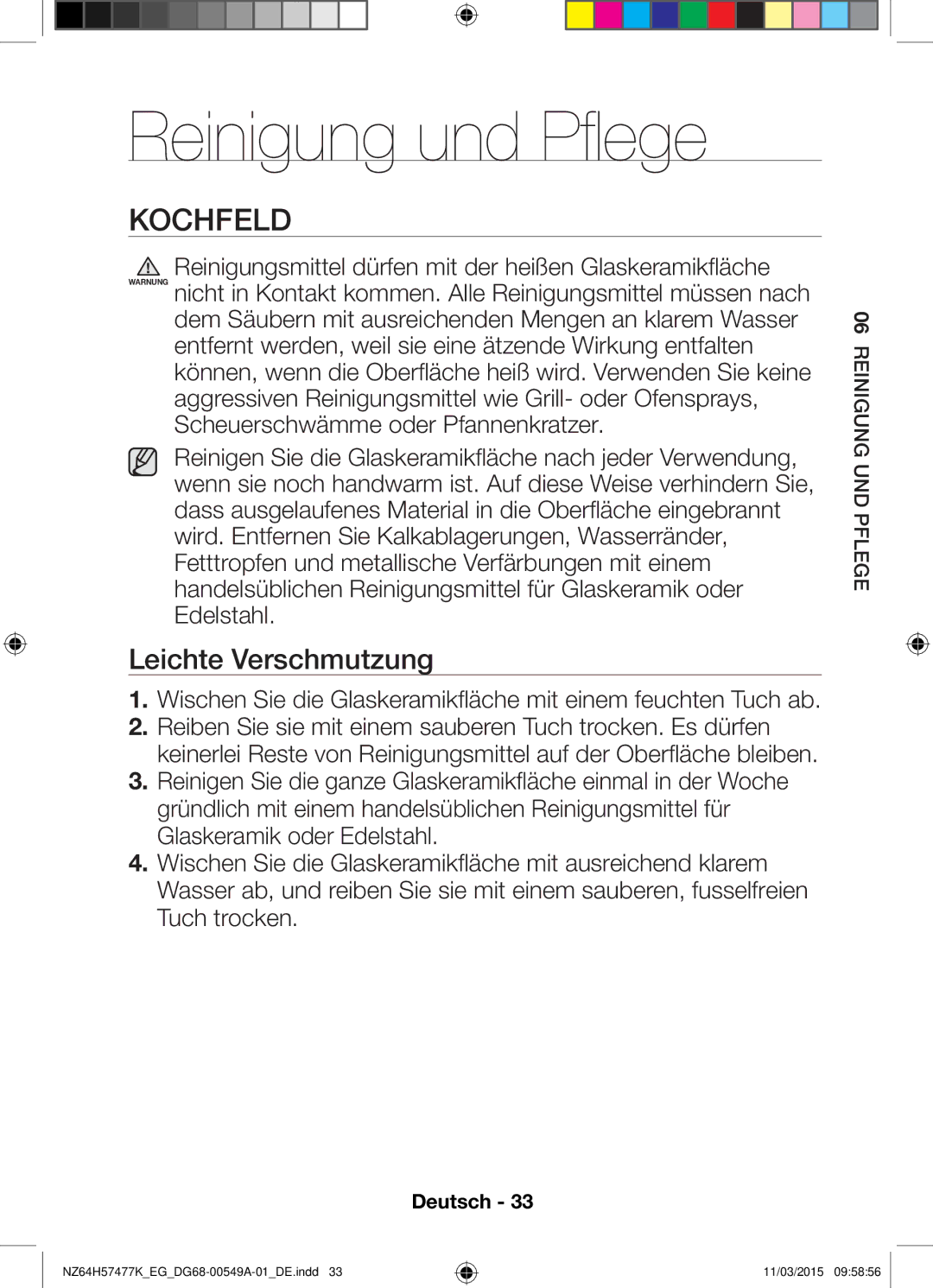 Samsung NZ64H57477K/EG, NZ64H57479K/EG manual Reinigung und Pflege, Kochfeld, Leichte Verschmutzung 