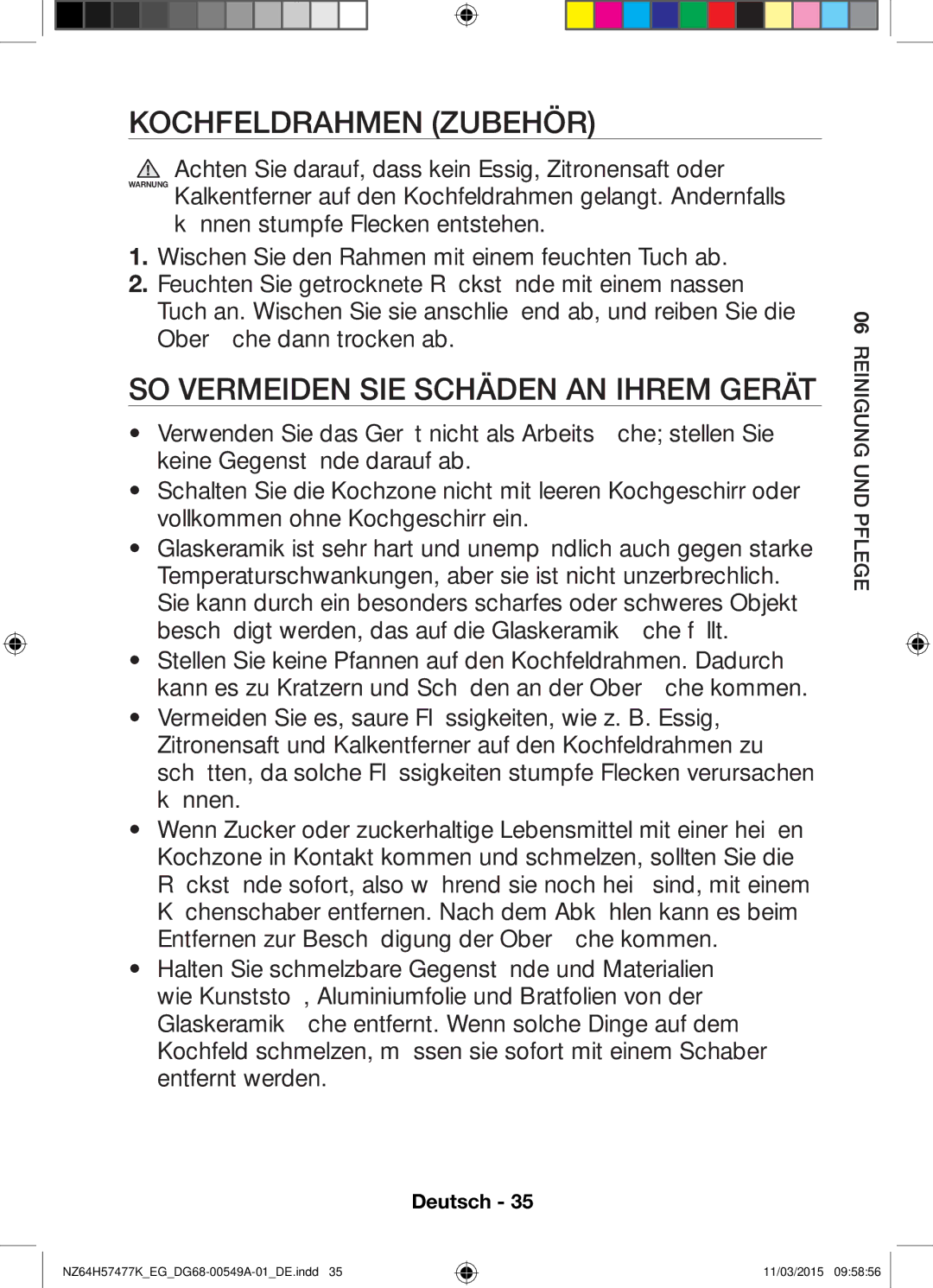 Samsung NZ64H57477K/EG, NZ64H57479K/EG manual Kochfeldrahmen Zubehör, SO Vermeiden SIE Schäden AN Ihrem Gerät 