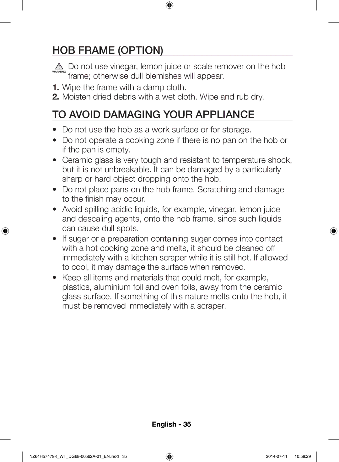 Samsung NZ64H57477K/WT, NZ64H57479K/WT manual HOB Frame Option, To Avoid Damaging Your Appliance 