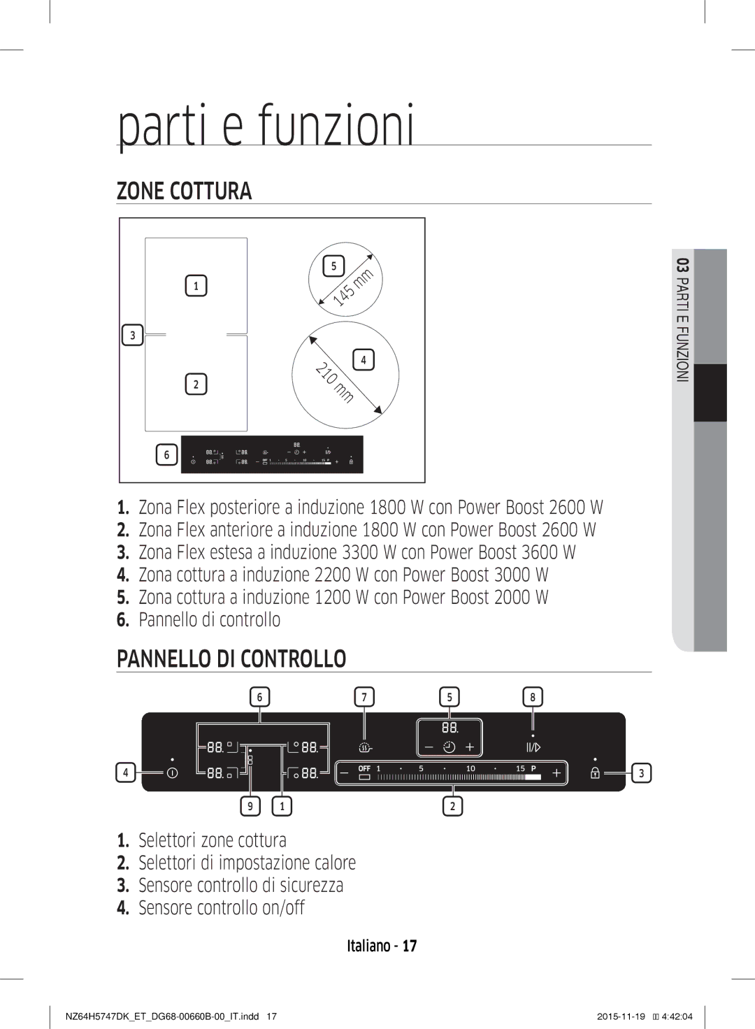 Samsung NZ64H5747DK/ET manual Parti e funzioni, Zone Cottura, Pannello DI Controllo, 210 