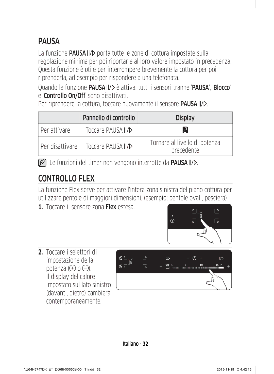 Samsung NZ64H5747DK/ET manual Pausa, Controllo Flex 