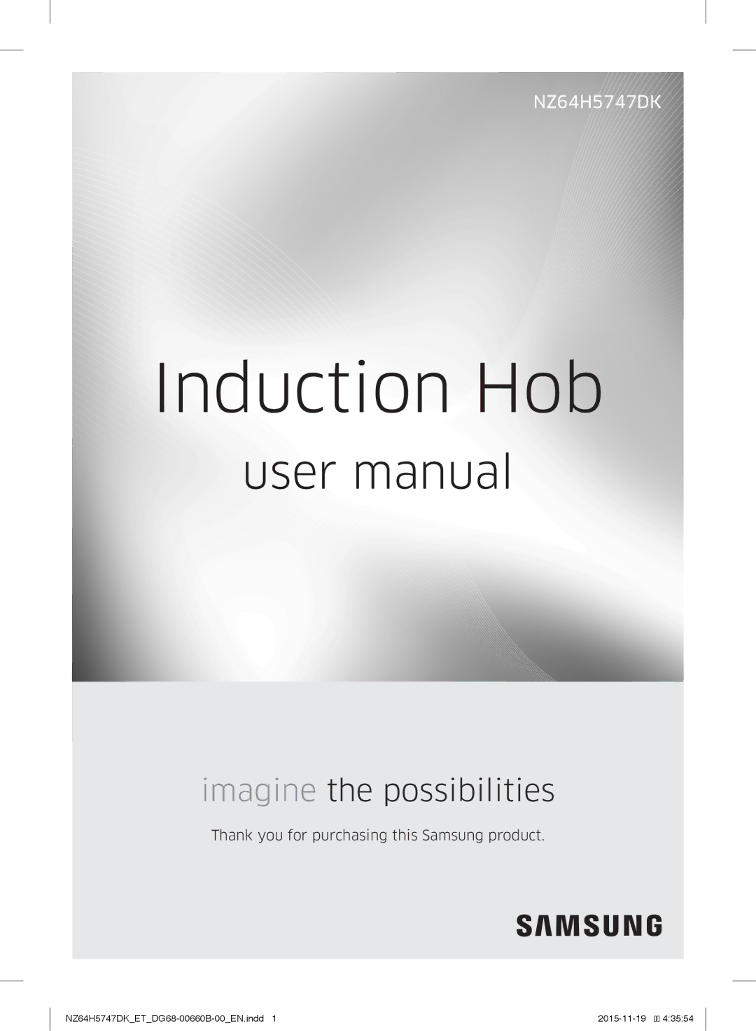 Samsung NZ64H5747DK/ET manual Induction Hob 