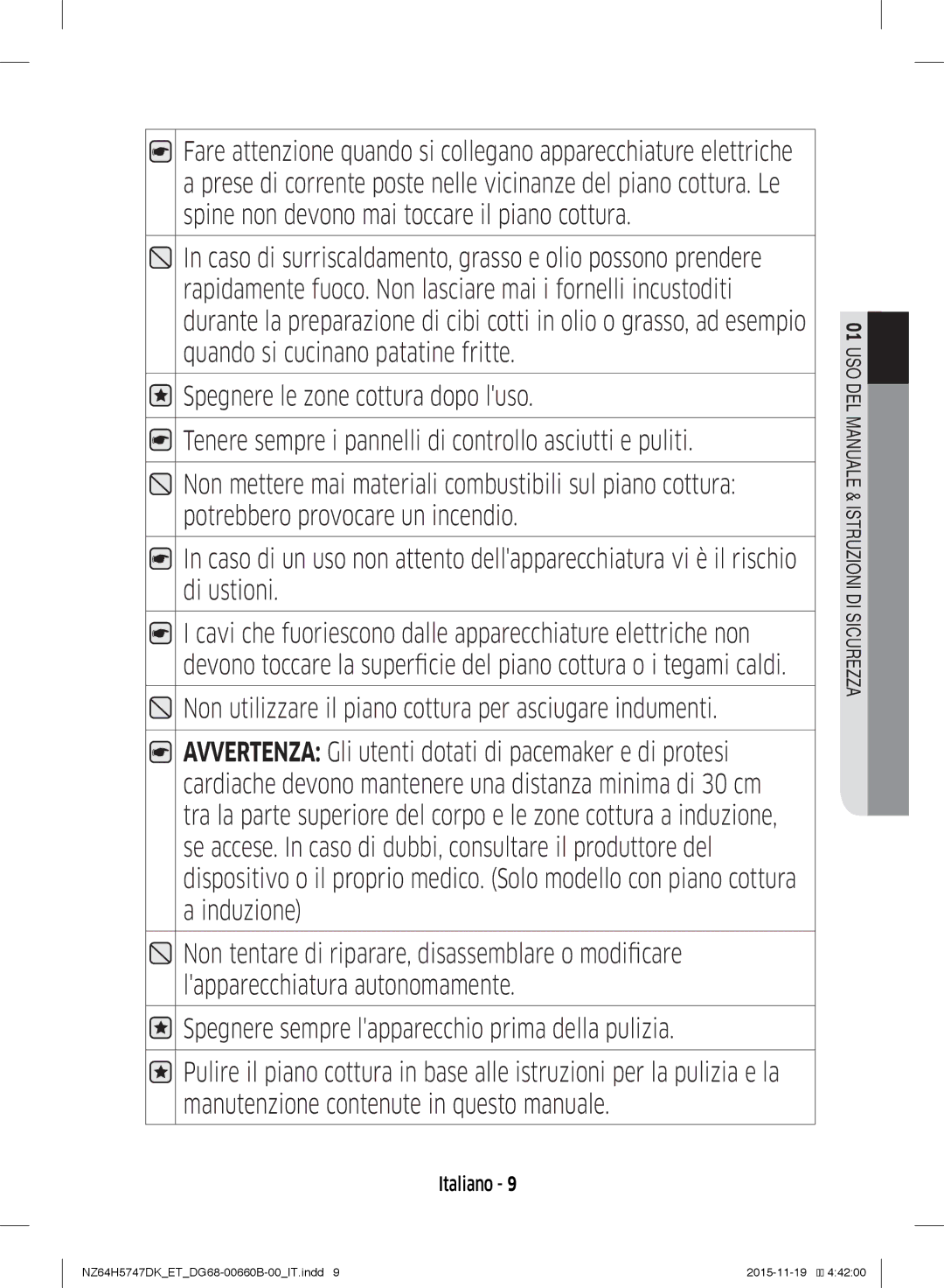 Samsung NZ64H5747DK/ET manual Non utilizzare il piano cottura per asciugare indumenti 