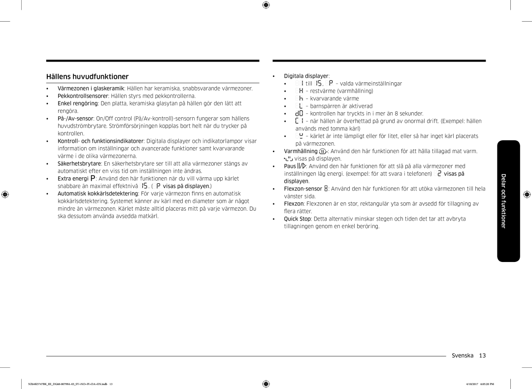 Samsung NZ64K5747BK/EE manual Hällens huvudfunktioner 