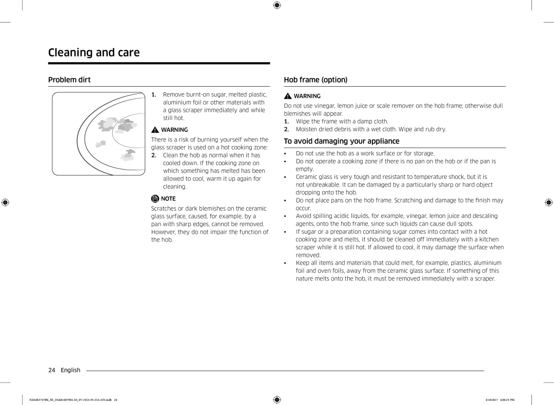 Samsung NZ64K5747BK/EE manual Problem dirt, Hob frame option, To avoid damaging your appliance 