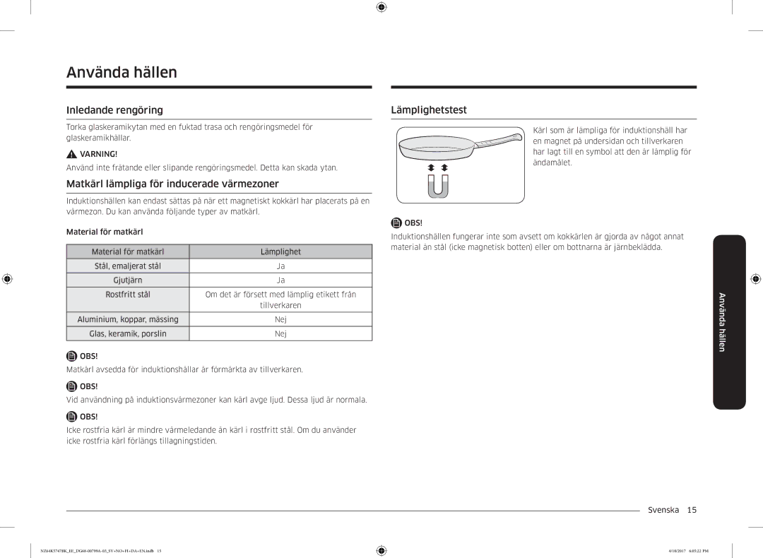 Samsung NZ64K5747BK/EE Använda hällen, Inledande rengöring, Matkärl lämpliga för inducerade värmezoner, Lämplighetstest 