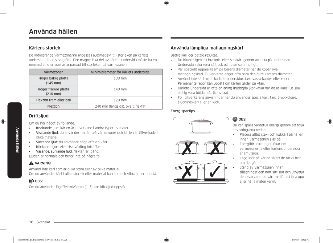 Samsung NZ64K5747BK/EE manual Kärlens storlek, Driftsljud, Använda lämpliga matlagningskärl 