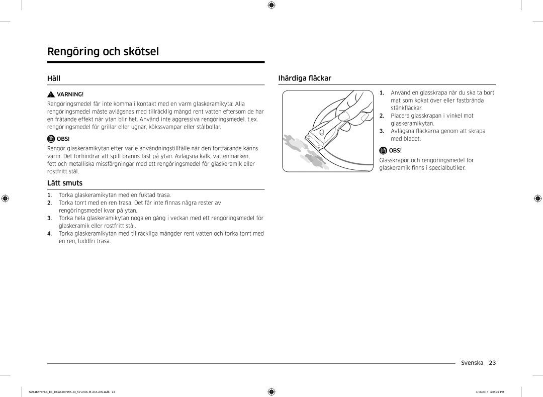 Samsung NZ64K5747BK/EE manual Rengöring och skötsel, Häll Ihärdiga fläckar, Lätt smuts 