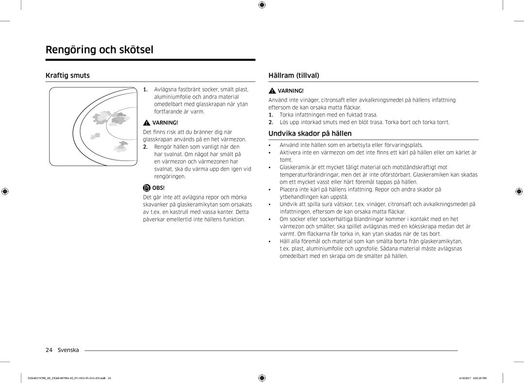 Samsung NZ64K5747BK/EE manual Kraftig smuts, Hällram tillval, Undvika skador på hällen 