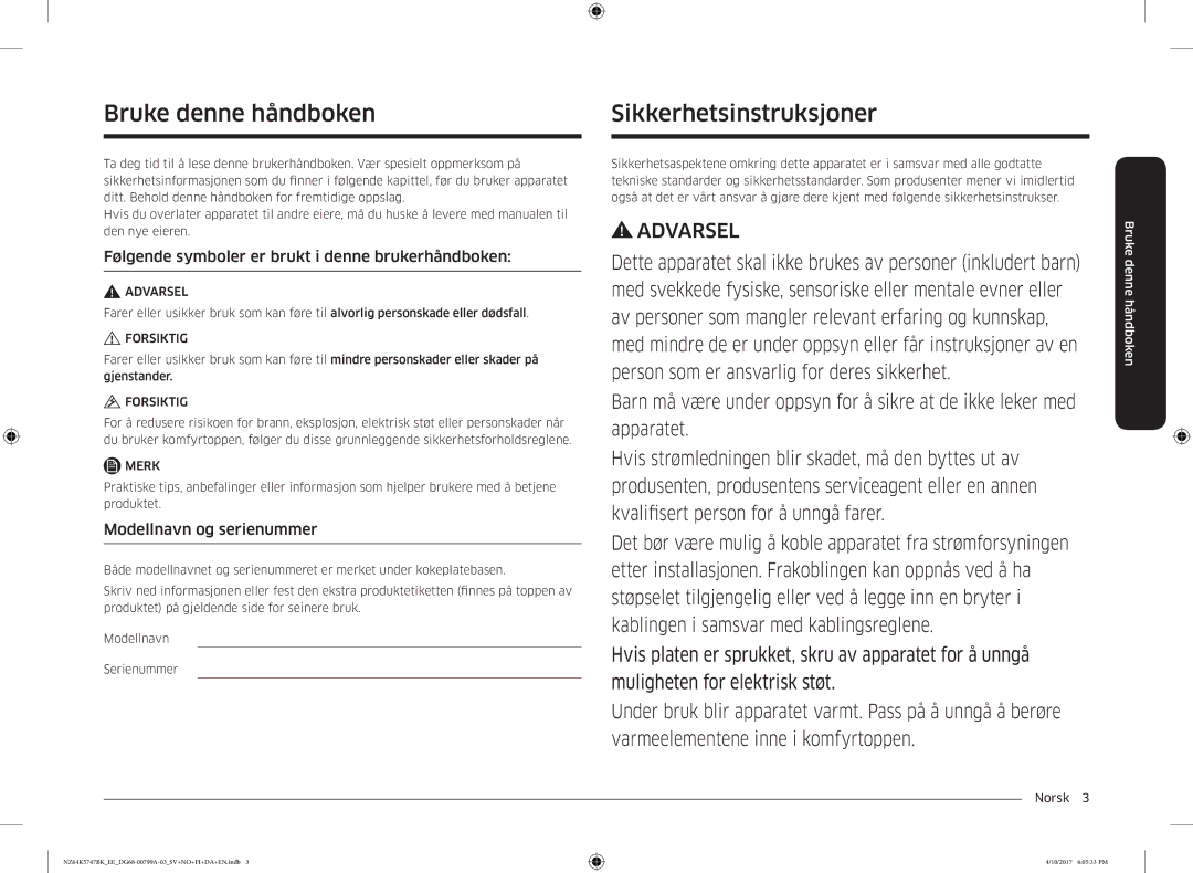 Samsung NZ64K5747BK/EE Bruke denne håndboken, Sikkerhetsinstruksjoner, Følgende symboler er brukt i denne brukerhåndboken 