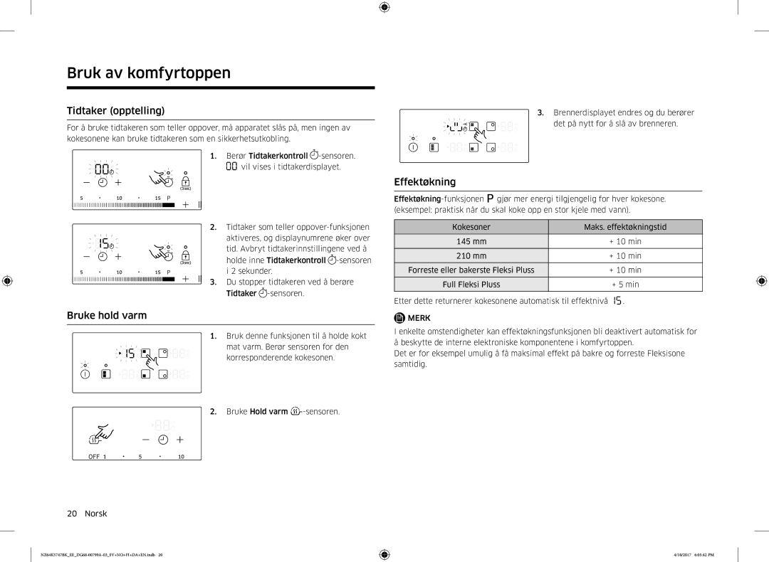 Samsung NZ64K5747BK/EE manual Tidtaker opptelling, Bruke hold varm, Effektøkning 