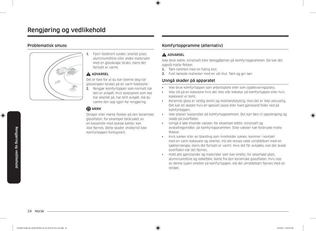 Samsung NZ64K5747BK/EE manual Problematisk smuss, Komfyrtoppramme alternativ, Unngå skader på apparatet 