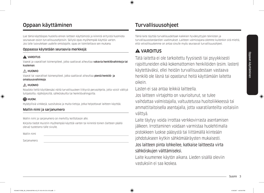 Samsung NZ64K5747BK/EE manual Oppaan käyttäminen, Turvallisuusohjeet, Oppaassa käytetään seuraavia merkkejä 