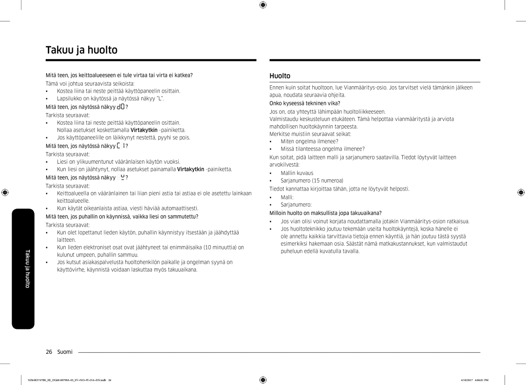 Samsung NZ64K5747BK/EE manual Huolto 