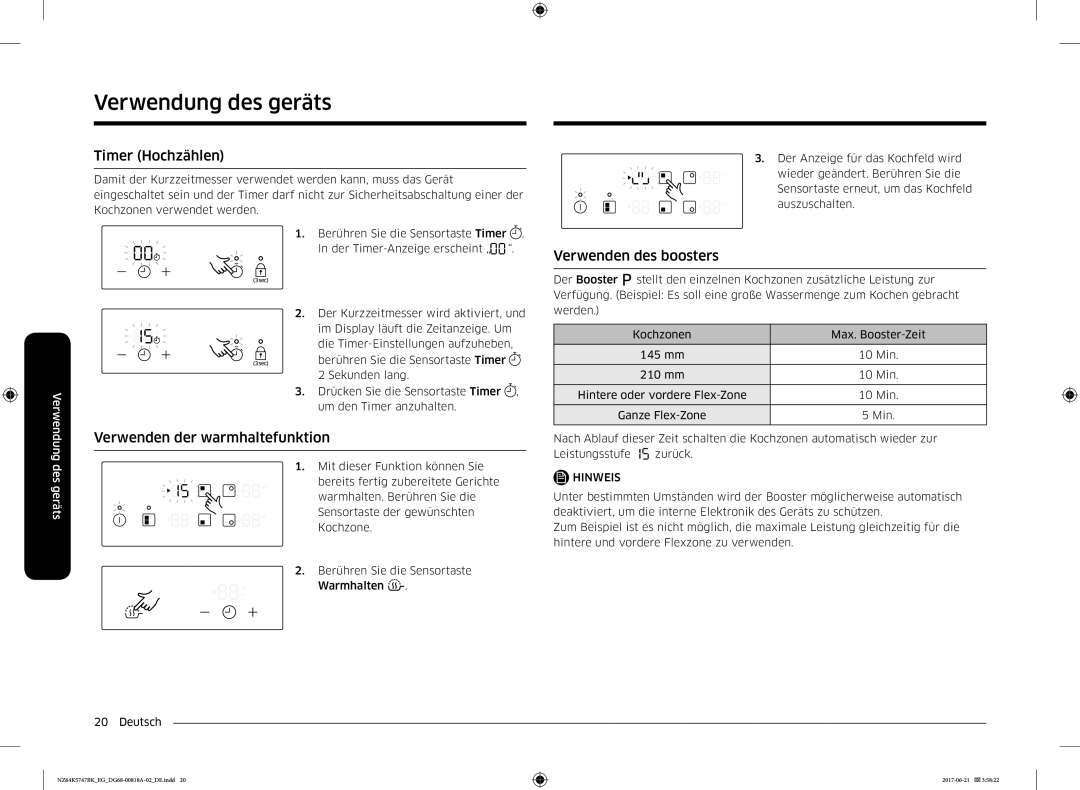 Samsung NZ64K5747BK/EG manual Timer Hochzählen, Verwenden der warmhaltefunktion, Verwenden des boosters 